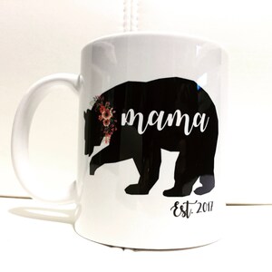 One single 1 Sublimation Mama Bear mug, mother's day, soon to be mom, mom gift, x-mas gift, christmas mug, funny mug, customization mug image 4