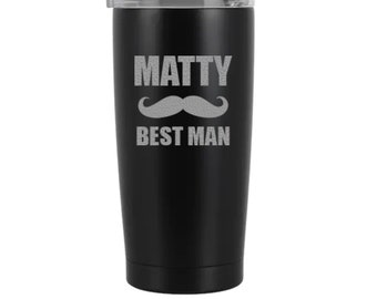 Engraved 18 oz stainless steel black tumbler Groomsman Gift, permanent engraving, Best man Gift, gift for groom, father of the bride, gifts