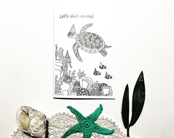 Shellabrate- Sea Turtle pun card, celebration greeting card for all occasions