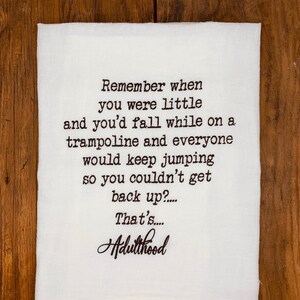 Funny &#39;Adulthood Trampoline&#39; Flour Sack Tea Towel