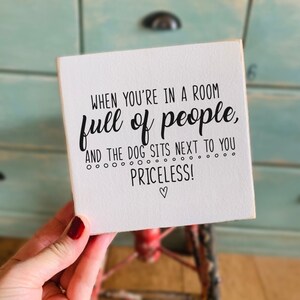 Funny Dog Lover Wood Sign, Tiered Tray Decor, Shelf Sitter