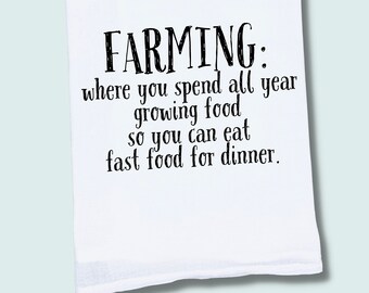 Funny Farming Flour Sack Tea Towel | Farmer Gift