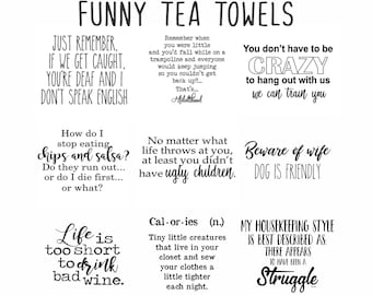 Funny Tea Towels | Funny Coffee Towel | Flour Sack Tea Towel | Funny Kitchen Towel | Funny Wine Towel |Towels with Saying | Funny Dish Towel