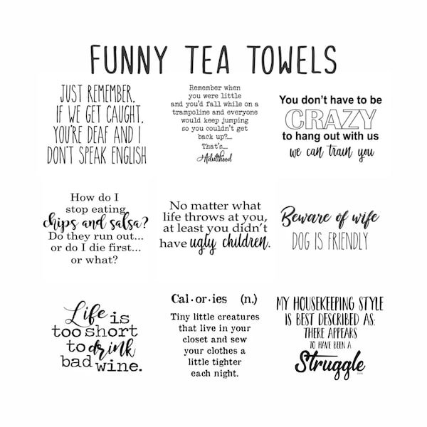 Funny Tea Towels | Funny Coffee Towel | Flour Sack Tea Towel | Funny Kitchen Towel | Funny Wine Towel |Towels with Saying | Funny Dish Towel