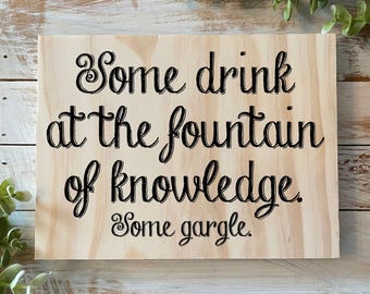 Funny Wooden Sign - Sarcastic Home Decor