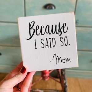 Tiered Tray Sign, Small Sign, Mothers Day Gift - Shelf Sitter Sign, Mini Signs, Tiny Sign, 5.25” Wood Sign, Housewarming Gift, Gift for Mom