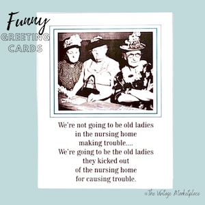 Funny  Birthday Card | Old Ladies Nursing Home Card | Best Friend Card | Funny Greeting Cards | Best Friend Gift | Gift for her | Funny Card