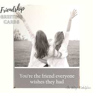 Sweet Birthday Card | Friend Everyone Wishes They Had | Best Friend Card | Funny Greeting Cards | Best Friend Gift | Gift for her |