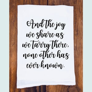 In The Garden | Faith Tea Towel | Christian Tea Towel | Scripture Tea Towel | Christian Home Decor | Hymn Dish Towel | Gift for Her