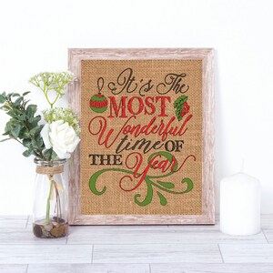 It&#39;s The Most Wonderful Time Of The Year Burlap Print - Christmas Decoration - Burlap Wall Decor