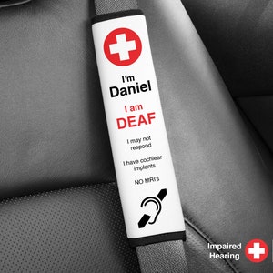 Medical Alert Seat Belt Cover, Personalized Seat Belt Pad, Hearing Impaired, Safety, Deaf Notice, Medical Alert, Hard of Hearing, Medical