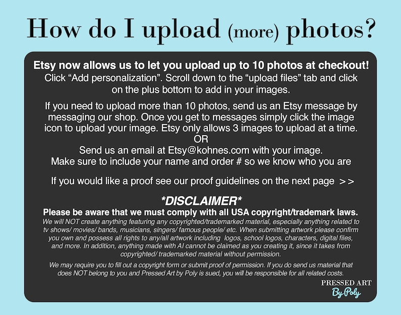May include: A black rectangular graphic on a light blue background with the text "How do I upload (more) photos?". Instructions are provided on how to upload photos to Etsy, including a disclaimer about copyright and trademark laws.