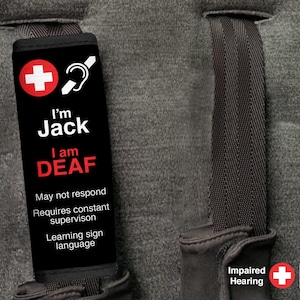 Medical Alert Seat Belt Cover, Personalized Seat Belt Pad, Hearing Impaired, Child Car Seat Belt Cover, Hard of Hearing, Hearing loss, Deaf