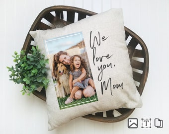 Custom Mothers Day Pillow / Mom's Day /Custom Pillow / Linen / Mom Gift / Personalized Pillow / Photo Pillow / Picture Pillow / Custom words