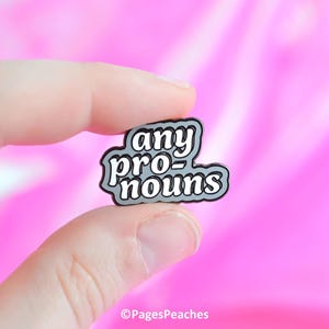 Any Pronouns Hard Enamel Pin for Queer LGBTQ Support Pronoun Work Pin SILVER