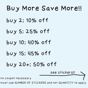 The image is a list of discounts and sale prices for various sticker purchases, with a note that no coupon is necessary to apply the discounts, but must use a specific number of stickers and not quantity.