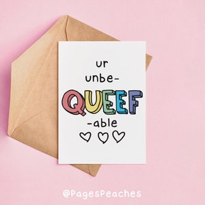 Carte Unbe-Queef-Able Carte de voeux drôle