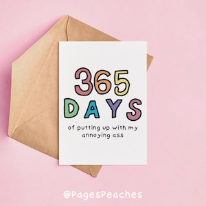 Carte d'anniversaire de 365 jours à supporter mon cul ennuyeux