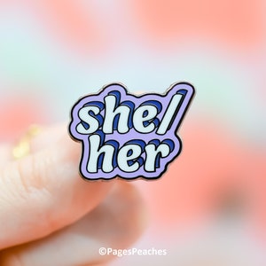 Small Hard Enamel She/Her Pin LGBTQ Pronoun Pin for Work