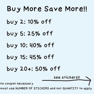 The image is a list of discounts and sale prices for various sticker purchases, with a note that no coupon is necessary to apply the discounts, but must use a specific number of stickers and not quantity.