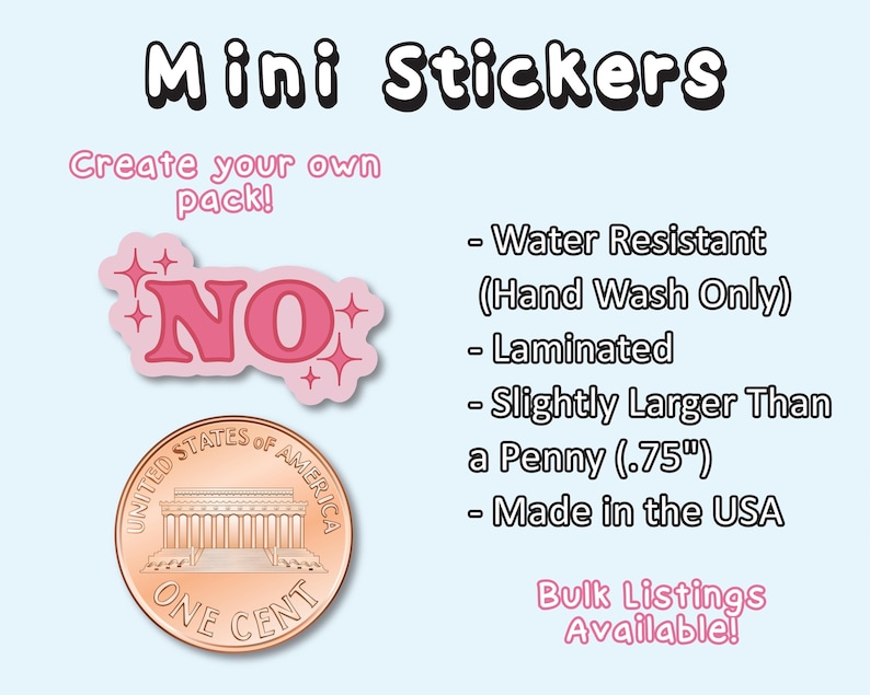 The image is a promotional graphic for a product called "Mini Stickers". It features a one-cent coin and a sticker, along with text providing information about the product.