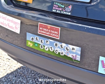 May include: A collection of bumper stickers on a black car. Stickers include the phrases "I SCREAM YOU SCREAM WE ALL SCREAM", "My child is failing elementary school", and "BEEP BEEP BITCH". The stickers feature various designs and fonts.