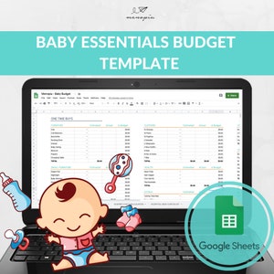 May include: A Google Sheets spreadsheet template for budgeting baby essentials. The spreadsheet is open on a laptop computer with a cartoon baby illustration in the foreground. The spreadsheet includes categories for one-time buys, clothing, health, and extras.