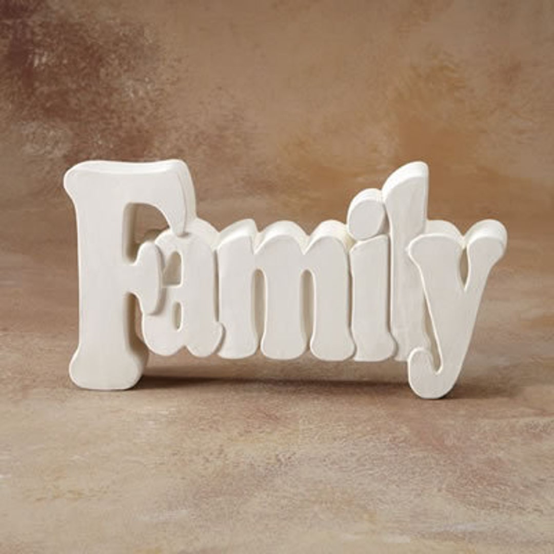 Bisque Family Word Plaque unpainted, Ready for Glaze Etsy