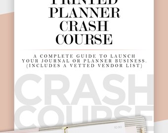 Printed Planner & Journal Business Guide | Start your planner Business | How to Print your Journal | Product Business Guide