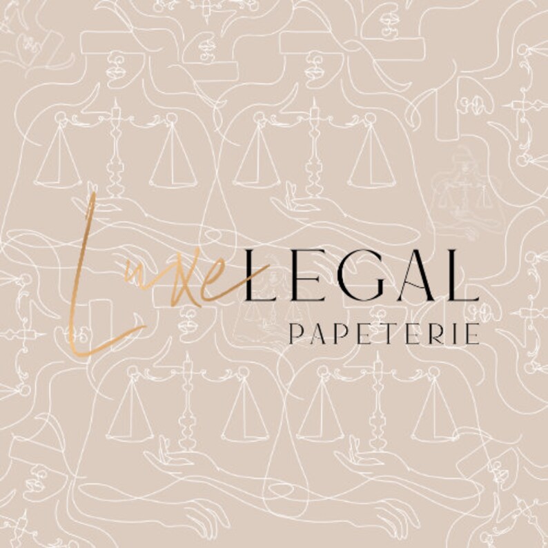 May include: A beige background with a white line drawing pattern of scales of justice and faces. The text "Luxe LEGAL PAPETERIE" is written in gold script.