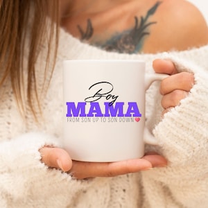 Boy Mama Son Up to Son Down Mug, Boy Mom Coffee Mug, Mom of Boys Mug, Gift for Boy Moms, New Mom Gift, Mothers Day Mug, Gift for Mom
