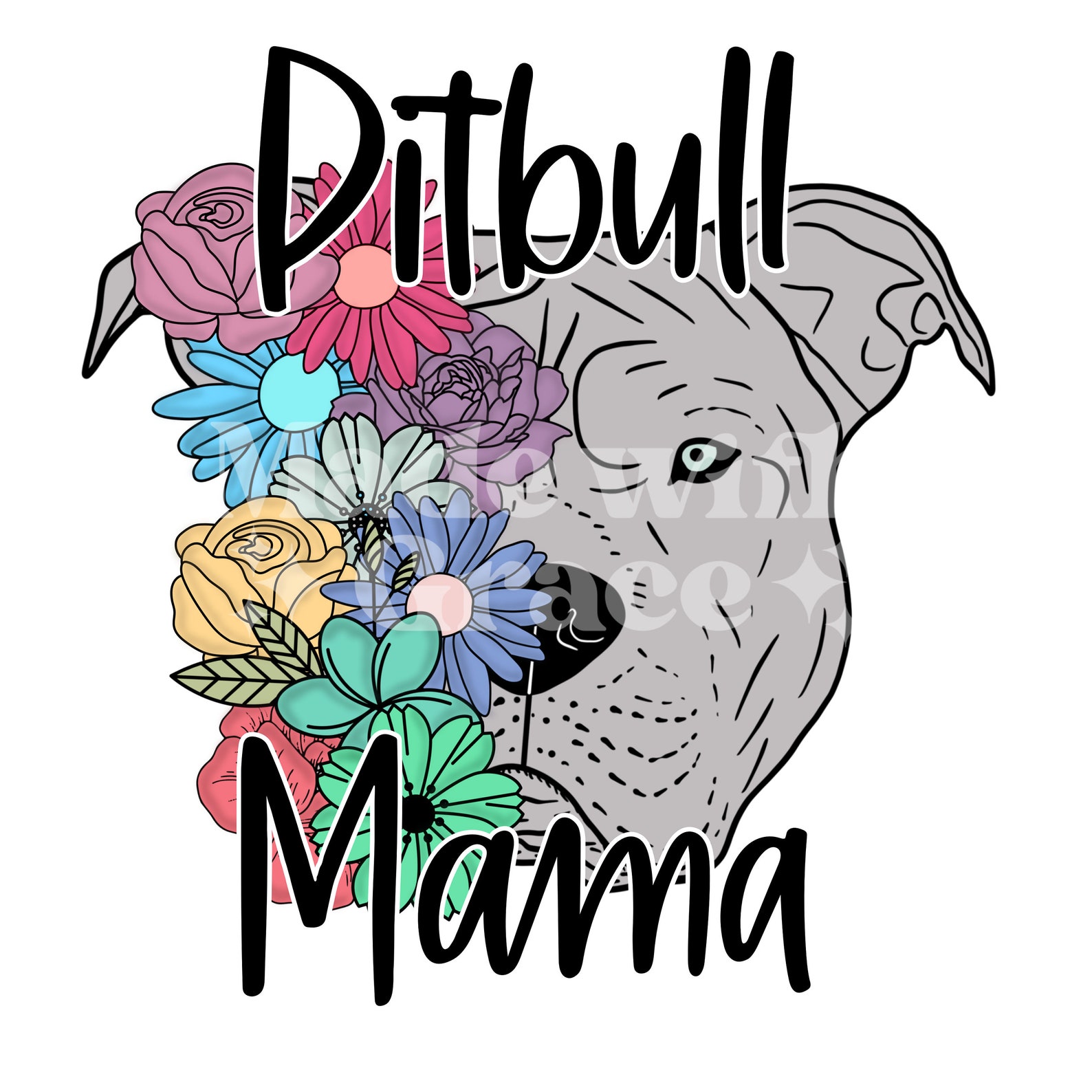 Pit Bull Mama PNG Digital Download Sublimation Digital - Etsy