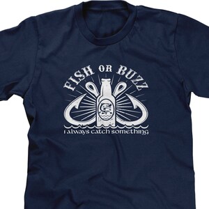 Fish or Buzz I Always Catch Something Mens Short Sleeve -Fishing Relaxing Happy Love Single Girlfriend Boyfriend Gift -DT-01783