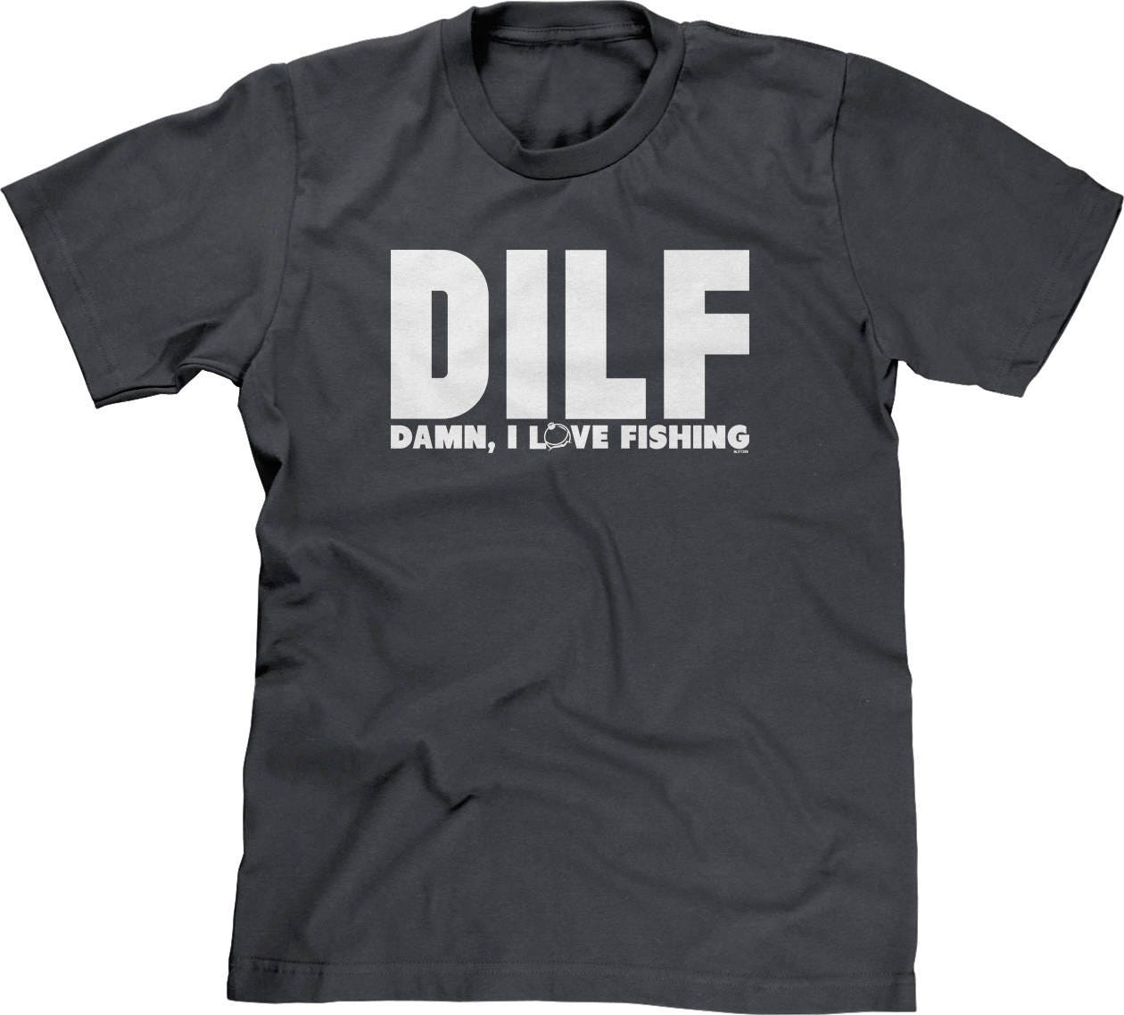 DILF Damn I Love Fishing Mens Short Sleeve T-shirt Dad I'd Like to
