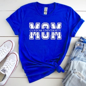 Custom Mom College Shirt, Proud Mother tshirt, Personalized College Mom Tee Mom University Shirt College Tee Graduate Matching Family Senior