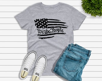 We The People Shirt, Patriotic Labor Day Shirt, Fourth of July, American History 1776 Independence Day Shirt, Fourth of July Shirt