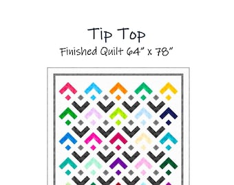 Tip Top Quilt Pattern- Digital Download