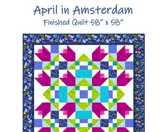 April in Amsterdam Quilt Pattern- Digital Download