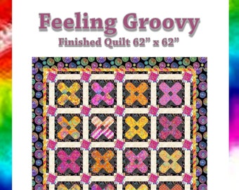 Feeling Groovy Quilt Pattern- Digital Download