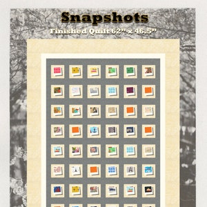 May include: A quilt pattern called "Snapshots" by Blue Bear Quilts. The pattern is for a quilt that is 62 inches by 46.5 inches. The quilt features a grid of 49 squares, each containing a different image. The images are all in a Polaroid-style frame. The quilt is made in a variety of colors, including red, orange, yellow, green, blue, purple, and brown.