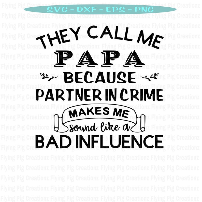 Free Free Papa Partner In Crime Svg 13 SVG PNG EPS DXF File