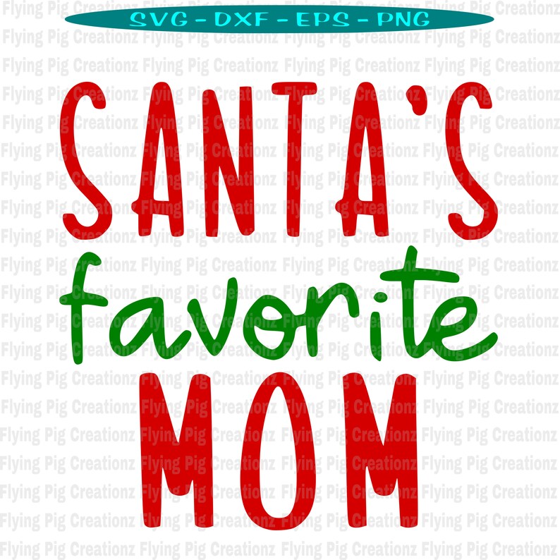 Download Santas Favorite Mom svg Mom svg Merry Christmas svg Mom | Etsy
