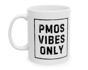 Taza de cerámica para café o té con la frase "SOP PMOS Vibes Only" (Solo vibraciones SOP/SOP).