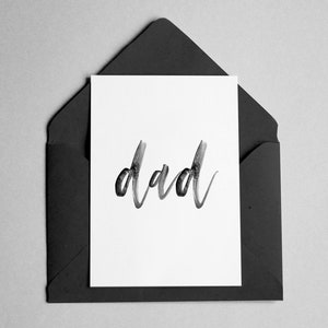 Dad Greeting Card - Birthday, Father's Day, etc - Minimalist Script Font