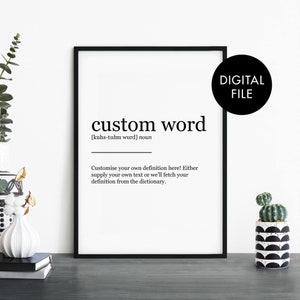 DIGITAL DOWNLOAD Custom Definition Text Poster Print Wall Art | Personalized Text | Your Text Here - Downloadable JPEG File