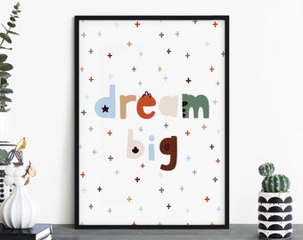 Dream Big Poster Print Wall Art | Childrens Kids Boys Girls Nursery Bedroom | A4 A3 A2 A1