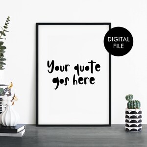 DIGITAL DOWNLOAD Custom Kids Bedroom Nursery Quote Text Poster Print Wall Art | Personalized Text | Your Text Here - Downloadable JPEG File
