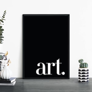 Art Black & White Poster Print Wall Art | A4 A3 A2 A1