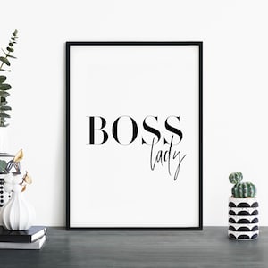 Boss Lady Black & White Text Poster Print Wall Art | A4 A3 A2 A1