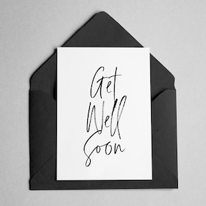 Get Well Soon Card - Brush Font - "Get well Soon"
